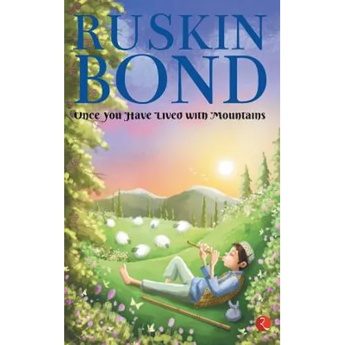 Once You Have Lived with Mountains - Paperback