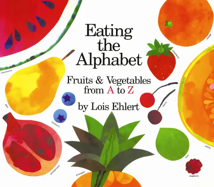 Eating the Alphabet Board Book: Fruits & Vegetables from A to Z - Board Book