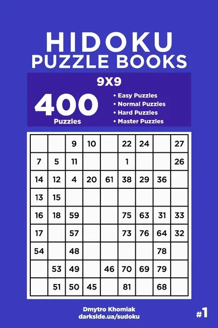 Hidoku Puzzle Books - 400 Easy to Master Puzzles 9x9 (Volume 1) - Paperback