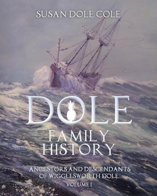 Dole Family History - Paperback