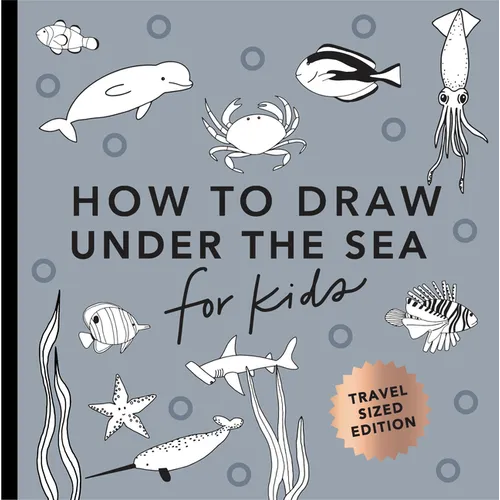 Under the Sea: How to Draw Books for Kids with Dolphins, Mermaids, and Ocean Animals (Mini) - Paperback