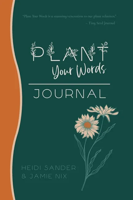 Plant Your Words Journal - Paperback