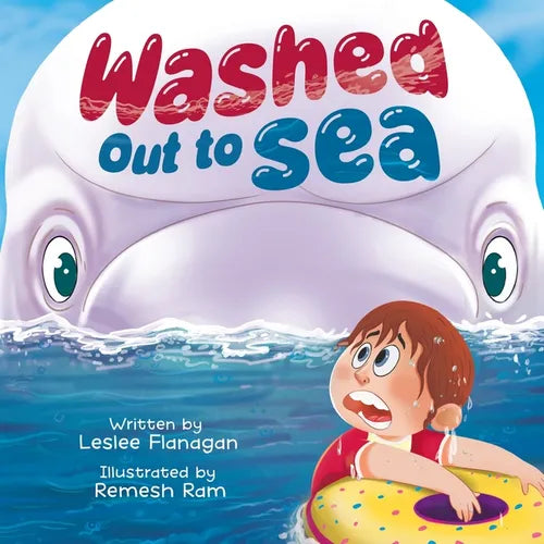 Washed Out to Sea: A Heartwarming Ocean Adventure for Kids Ages 4-8 - Paperback