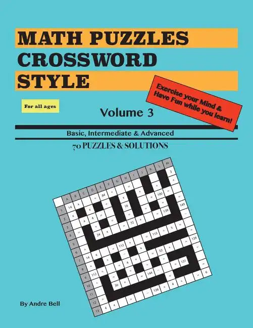 Math Puzzles Crossword Style Volume 3 - Paperback