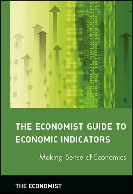 Economic Indicators - Hardcover