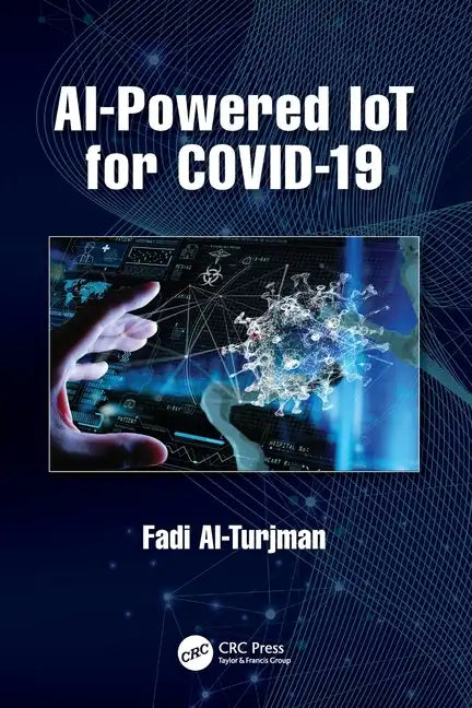 Ai-Powered Iot for Covid-19 - Paperback