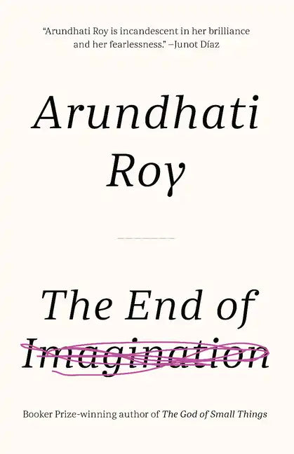 The End of Imagination - Hardcover
