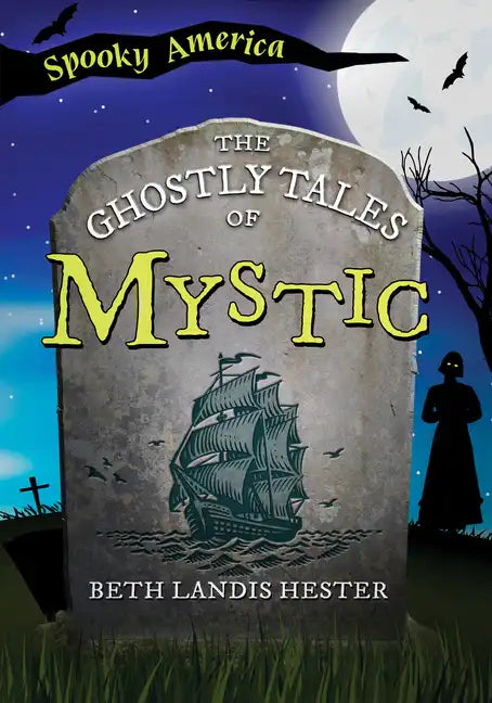 The Ghostly Tales of Mystic - Paperback
