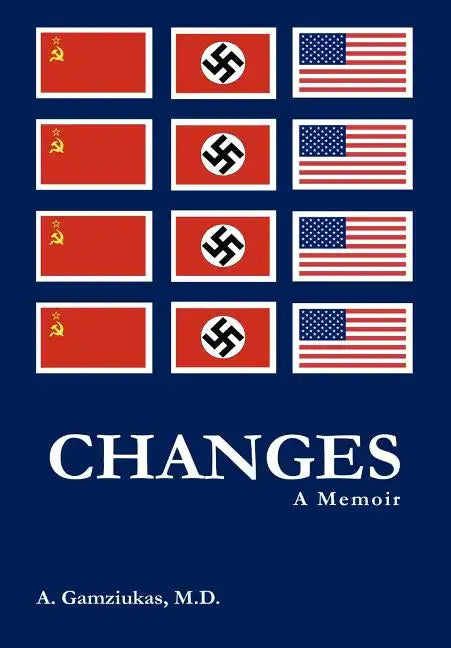 Changes: A Memoir - Hardcover