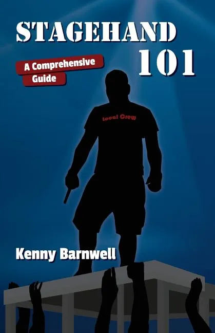 Stagehand 101 - Paperback