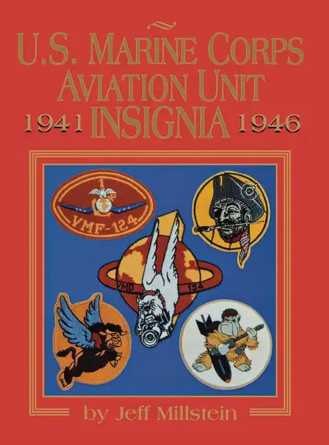 U.S. Marine Corps Aviation Unit Insignia - Paperback