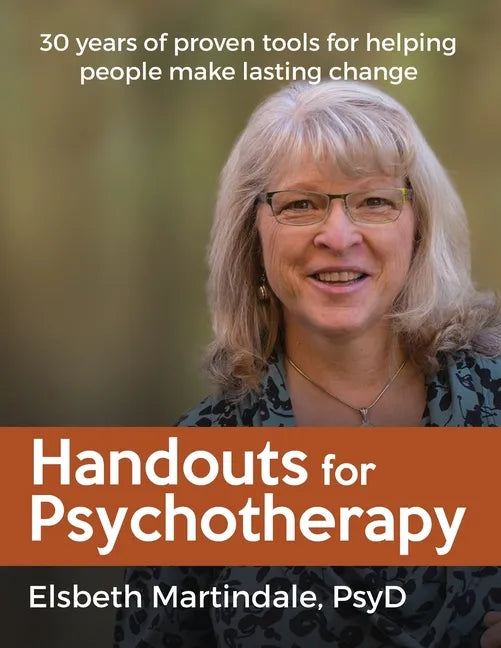 Handouts for Psychotherapy: Tools for helping people change - Paperback