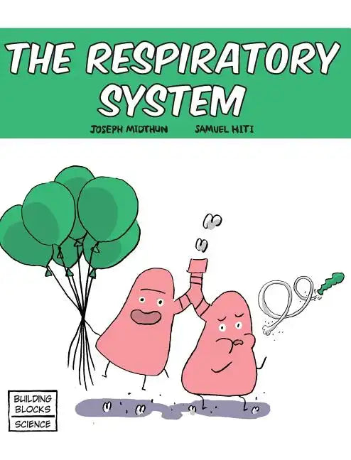 The Respiratory System - Hardcover