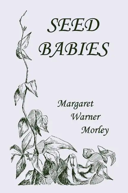 Seed-Babies, Illustrated Edition (Yesterday's Classics) - Paperback