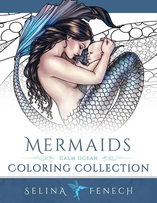 Mermaids - Calm Ocean Coloring Collection - Paperback