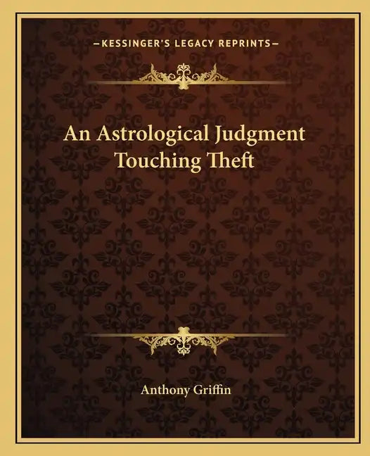 An Astrological Judgment Touching Theft - Paperback