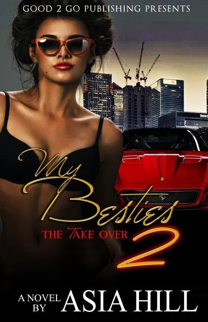 My Besties 2: The Take Over - Paperback