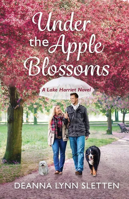 Under the Apple Blossoms: A Lake Harriet Novel - Paperback