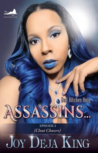 Assassins...: Episode 2 (Clout Chasers): Bad Bitches - Paperback