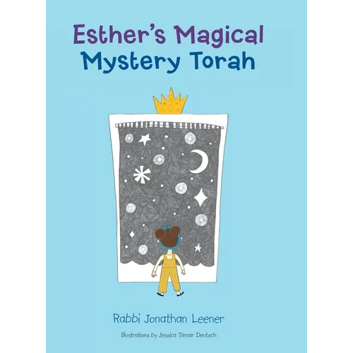 Esther's Magical Mystery Torah - Hardcover