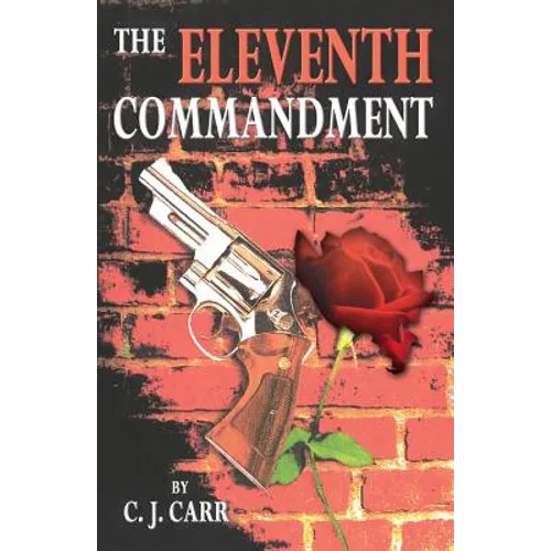 The Eleventh Commandment - Paperback