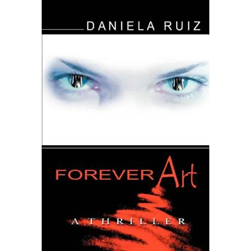 Forever Art: A Thriller - Paperback