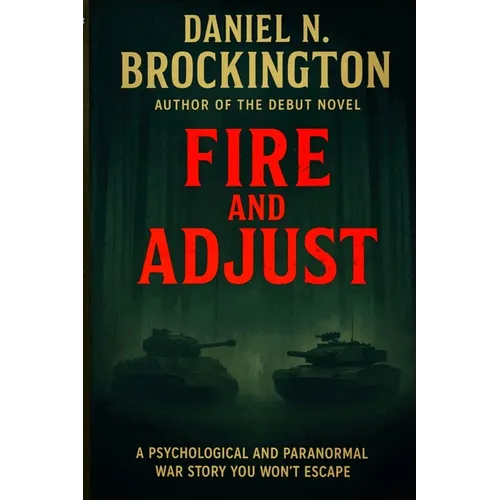 Fire and Adjust - Paperback