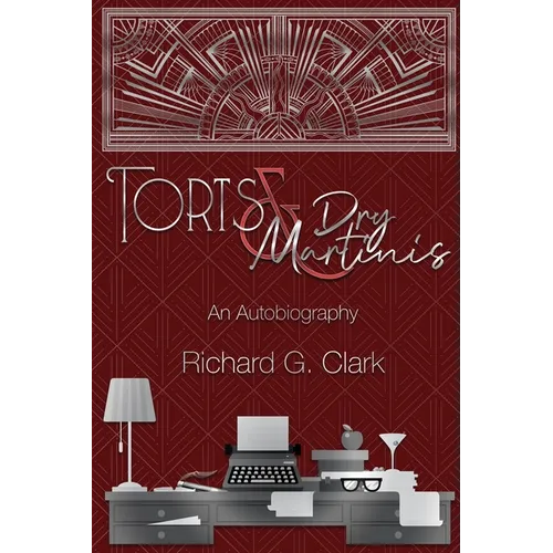 Torts & Dry Martinis - Paperback