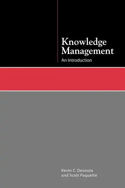 Knowledge Management: An Introduction - Paperback
