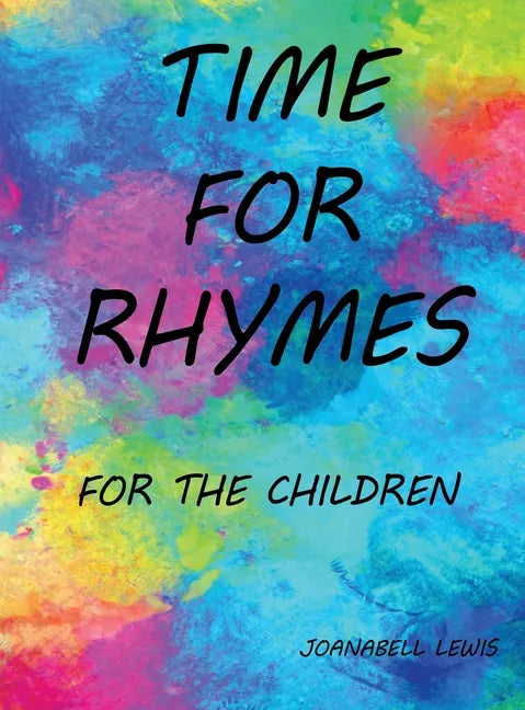 Time for Rhymes: For the Children - Hardcover