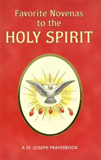 Favorite Novenas to the Holy Spirit: Arranged for Private Prayer - Paperback