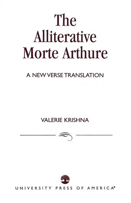 The Alliterative Morte Arthure: A New Verse Translation - Paperback