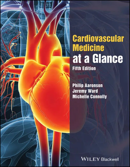 The Cardiovascular System at a Glance - Paperback