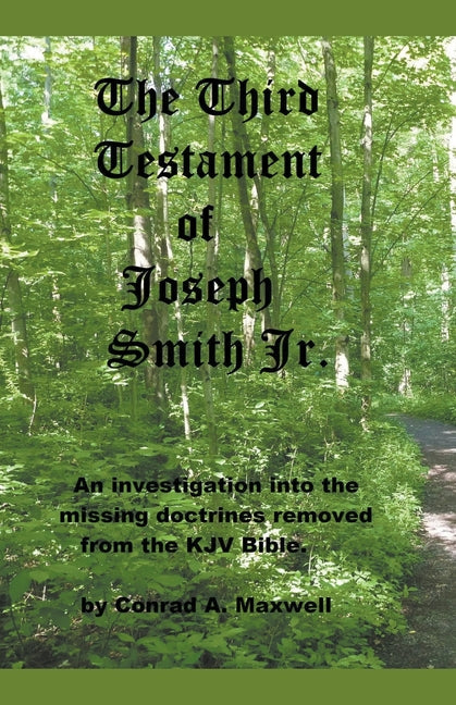 The Third Testament of Joseph Smith Jr. - Paperback