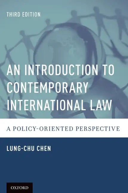 Introduction to Contemporary International Law: A Policy-Oriented Perspective (Revised) - Paperback