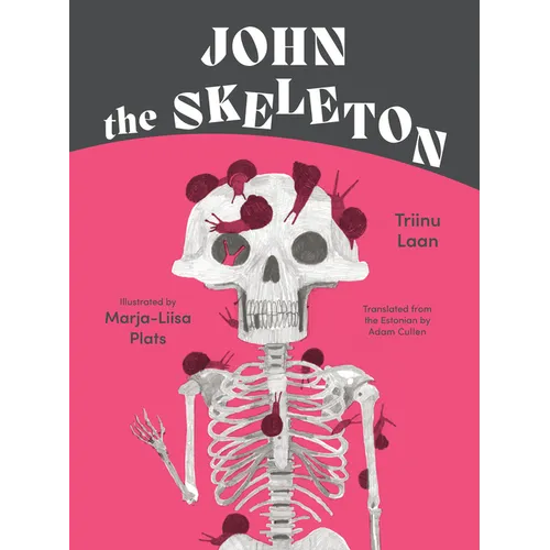 John the Skeleton - Hardcover