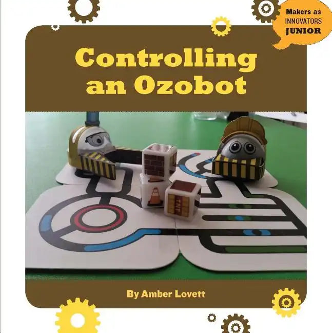 Controlling an Ozobot - Paperback