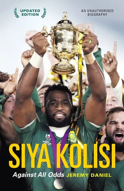 Siya Kolisi: Against All Odds - Paperback