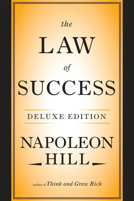 The Law of Success Deluxe Edition - Hardcover