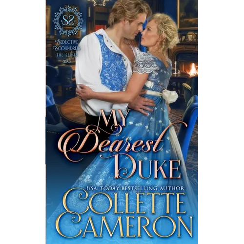 My Dearest Duke: A Sensual Marriage of Convenience Regency Historical Romance Adventure - Paperback