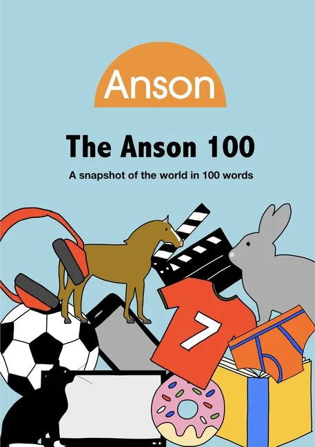 The Anson 100 (2020 edition) - Paperback