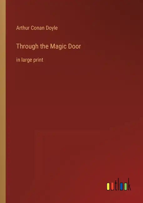 Through the Magic Door: in large print - Paperback