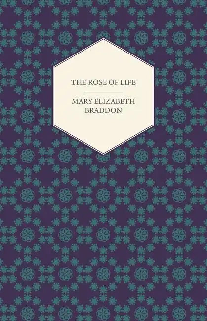 The Rose of Life - Paperback