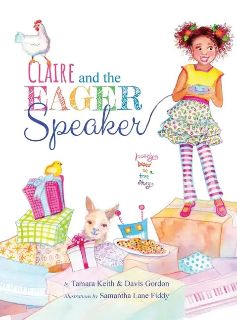 Claire and the Eager Speaker - Hardcover