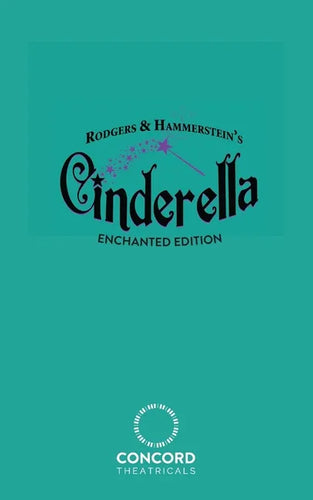 Rodgers & Hammerstein's Cinderella (Enchanted Edition) - Paperback