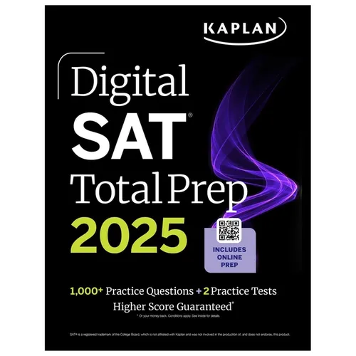 Digital SAT Total Prep 2025 with 2 Full Length Practice Tests, 1,000+ Practice Questions, and End of Chapter Quizzes - Paperback
