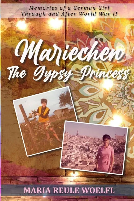 Mariechen- The Gypsy Princess - Paperback