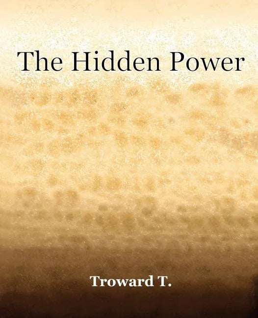 The Hidden Power (1922) - Paperback