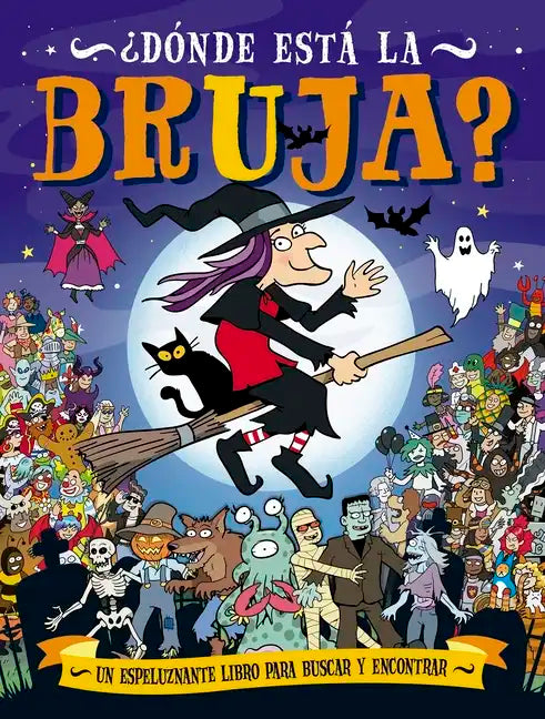 Donde Esta La Bruja? - Paperback