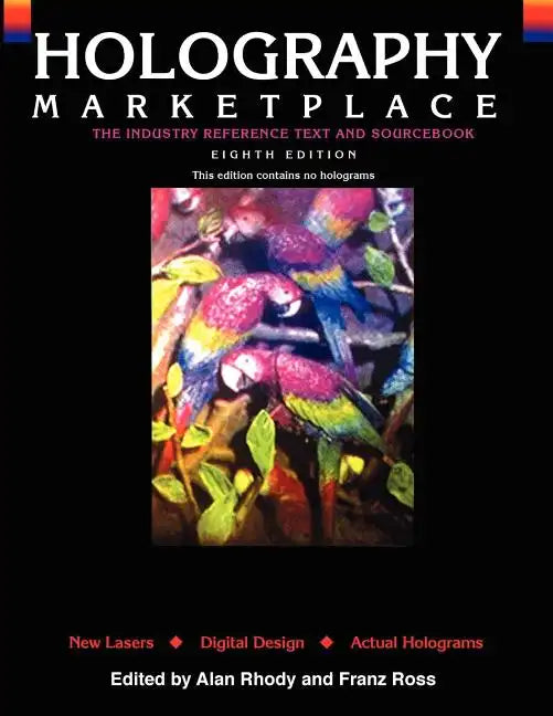 Holography MarketPlace - 8th text edition - Paperback